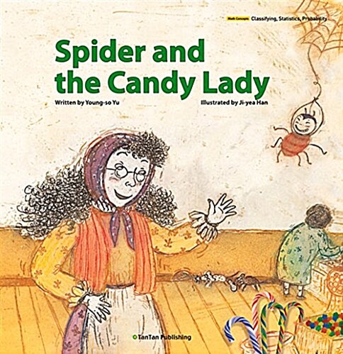 Spider and the Candy Lady (Hardcover)