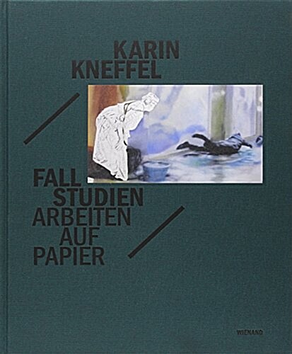 Karin Kneffel - Fallstudien: Arbeiten Auf Papier (Hardcover)