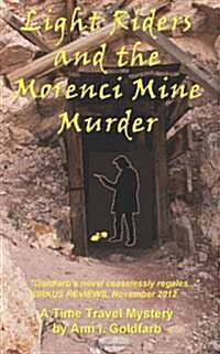 Light Riders and the Morenci Mine Murder (Paperback)
