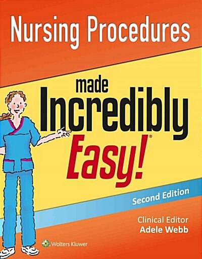 Nursing Procedures Made Incredibly Easy! (Paperback)