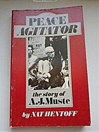 Peace Agitator (Paperback, 2nd, Reprint)
