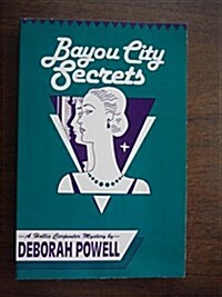 Bayou City Secrets (Paperback)