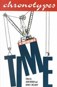 Chronotypes : the construction of time