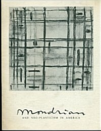 Mondrian and Neo-Plasticism in America (Paperback)