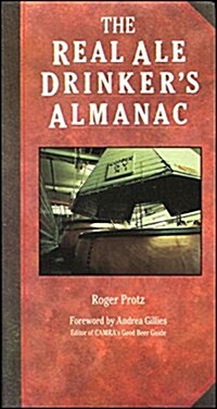 The Real Ale Drinkers Almanac (Hardcover)