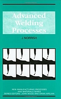 Advanced Welding Processes (Hardcover)