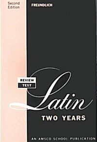 Review Text in Latin Two Years (Paperback)