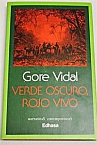 Verde Oscuro, Rojo Vivo/Dark Green, Bright Red (Hardcover)