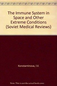 The immune system in space and other extreme conditions