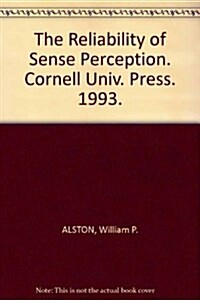 The Reliability of Sense Perception: Transformations in the American Legal Profession (Hardcover)