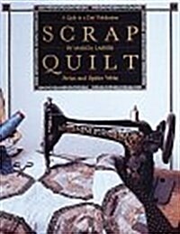 Scrap Quilt (Paperback)