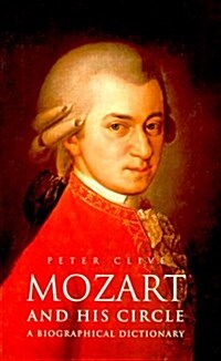 Mozart and His Circle (Hardcover)