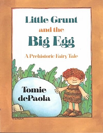 Little Grunt and the Big Egg (Paperback, Reprint)