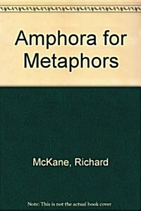 Amphora for Metaphors (Paperback)