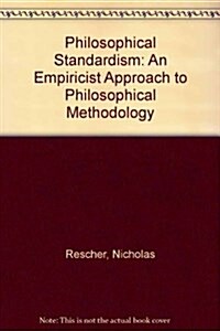 Philosophical Standardism (Hardcover)