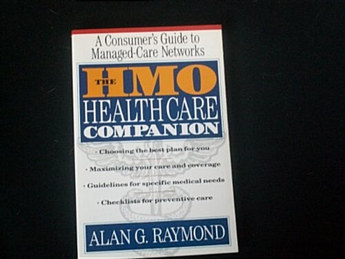 The Hmo Health Care Companion (Paperback)