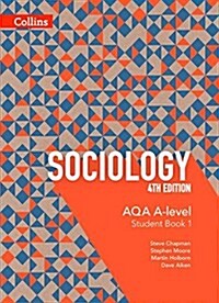 AQA A Level Sociology Student Book 1 (Paperback, 4 Revised edition)