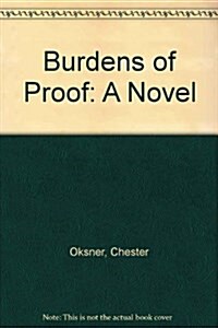Burdens of Proof (Hardcover)