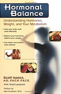 Hormonal Balance: Understanding Hormones, Weight, and Your Metabolism (Paperback, 1)