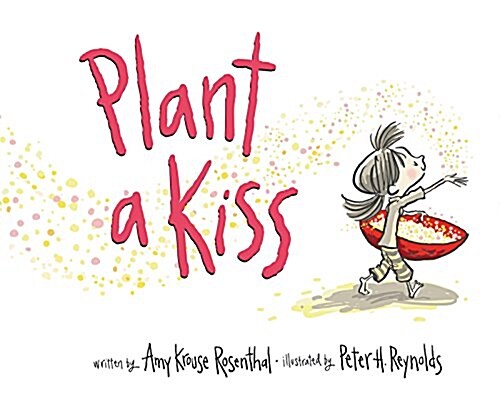 Plant a Kiss Board Book (Board Books)