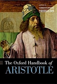 The Oxford Handbook of Aristotle (Paperback)