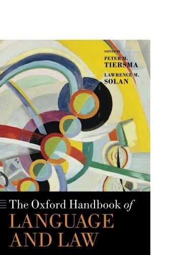 The Oxford Handbook of Language and Law (Paperback)