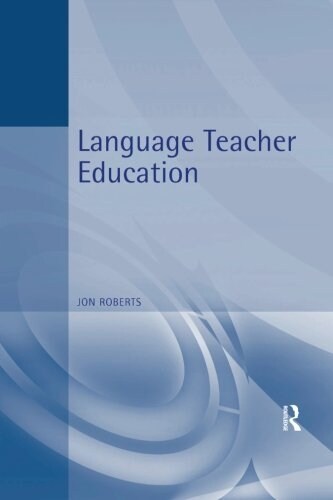 Language Teacher Education (Paperback)