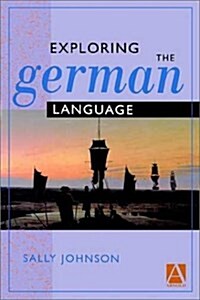 Exploring the German Language (Paperback)