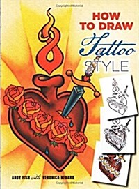 How to Draw Tattoo Style (Paperback)