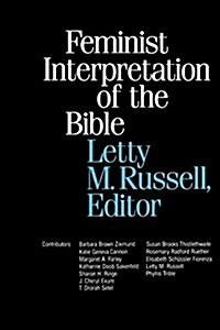 Feminist Interpretation of the Bible (Paperback)