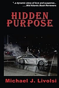 Hidden Purpose (Paperback)