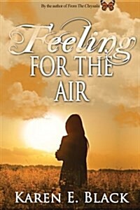 Feeling for the Air (Paperback)