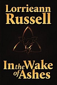 In the Wake of Ashes (Paperback)