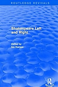 Shakespeare Left and Right (Hardcover)