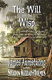 The Will and the Wisp (Paperback)