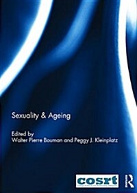 Sexuality & Ageing (Hardcover)