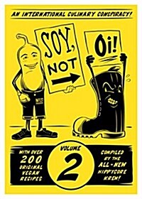 Soy Not Oi!: Volume 2 (Paperback)