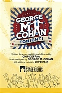 George M. Cohan Tonight! (Paperback)