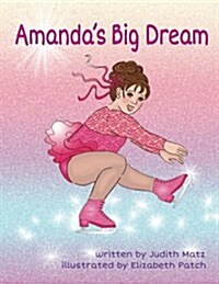 Amandas Big Dream (Paperback)