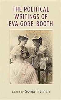 The Political Writings of Eva Gore-Booth (Hardcover)