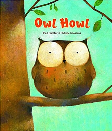 Owl Howl Board Book (Board Books)