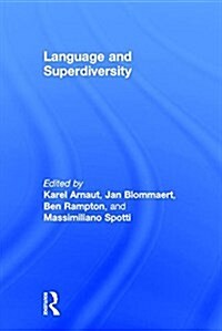 Language and Superdiversity (Hardcover)