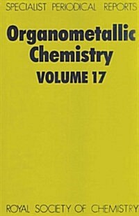 Organometallic Chemistry : Volume 17 (Hardcover)