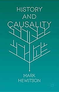 History and Causality (Paperback)