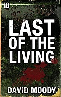 Last of the Living (Paperback)