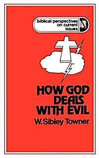 How God Deals with Evil (Paperback)