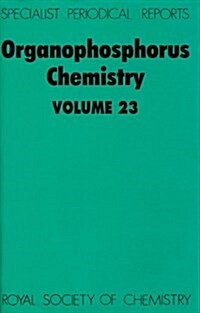 Organophosphorus Chemistry : Volume 23 (Hardcover)