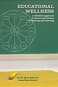 Educational Wellness (Paperback)