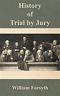 History of Trial by Jury (Hardcover, 2)