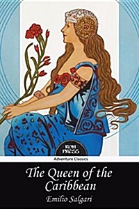 The Queen of the Caribbean (Paperback)